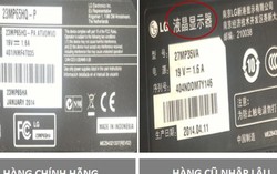 Màn hình LG cũ nhập lậu từ Trung Quốc có nguy cơ cháy nổ