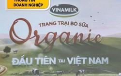 Vinamilk đánh dấu Việt Nam trên bản đồ organic thế giới