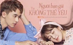 Chàng trai 'Thượng ẩn' tái xuất với 'Người bạn gái tôi không thể yêu' 