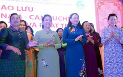 Phụ nữ Việt Nam - Campuchia đoàn kết, hợp tác và phát triển
