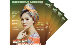Mời bạn đón đọc Hạnh phúc gia đình số 25 chuyên đề ‘Kén cá chọn canh’