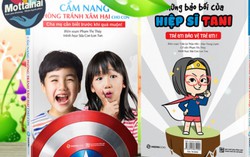 Cẩm nang phòng tránh xâm hại, bảo vệ bé yêu