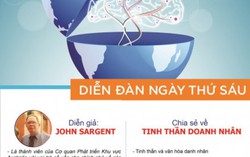 Diễn đàn Ngày thứ Sáu "Tinh thần doanh nhân"