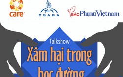 Ngày 28/6: Báo PNVN và CSAGA tổ chức tọa đàm ‘Xâm hại trong học đường’