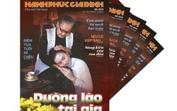 Mời bạn đón đọc Hạnh phúc gia đình số 28 chuyên đề ‘Dưỡng lão tại gia’