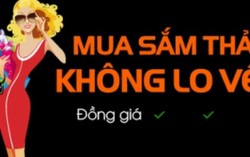 Cửa hàng 1 giá: Tưởng lỗ hóa... lời