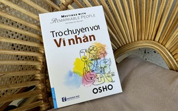 Cuốn sách có giá trị khai mở nhất của nhà hiền triết Ấn Độ ra mắt độc giả Việt Nam