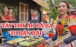 Người chuyển giới mưu sinh: Tính cách của Tây Thy bán bắp thật lòng lắm!