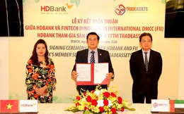HDBank - Ngân hàng Việt Nam đầu tiên tham gia Sàn Giao dịch TRADEASSETS nhằm số hóa hoạt động tài trợ thương mại