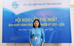 Bà Trần Thị Định tái đắc cử Chủ tịch Hội LHPN tỉnh Nam Định nhiệm kỳ 2021-2026