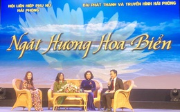 “Ngát hương Hoa Biển” đưa nghị quyết Đại hội phụ nữ Hải Phòng vào cuộc sống