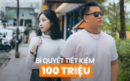 Để tiết kiệm 100 triệu đầu tiên trước tuổi 25