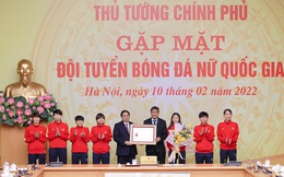Thủ tướng: Các cầu thủ bóng đá nữ Quốc gia là "những cô gái kim cương" của thể thao Việt Nam
