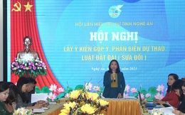 Hội LHPN tỉnh Nghệ An tổ chức Hội nghị lấy ý kiến góp ý phản biện dự thảo Luật Đất đai (sửa đổi)