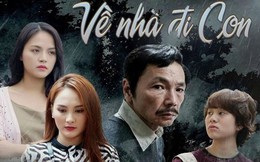 Phim ‘Về nhà đi con’ thắng lớn tại giải VTV Awards 2019