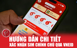 Hướng dẫn chi tiết các bước tự xác thực SIM chính chủ trên VNeID