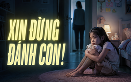 Trò chuyện cùng Thanh Tâm: Xin đừng đánh con!