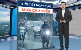 Bản tin thời tiết ngày 1/7: Bắc Bộ vẫn chìm trong mưa lớn, nhiều nơi có dông mạnh