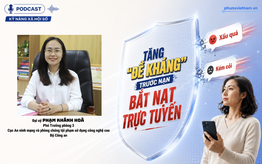 Podcast: Tăng "đề kháng" trước nạn bắt nạt trực tuyến