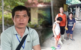 Vợ ung thư, con bạo bệnh, người cha gồng gánh cả gia đình trên vai