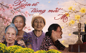 Xuân về trong mắt Mẹ