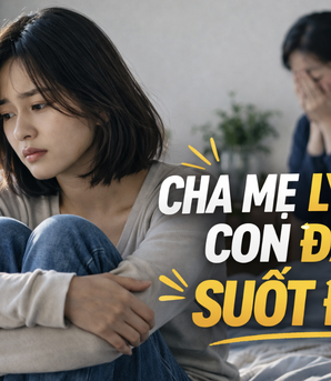 Thanh Tâm kể chuyện: Cha mẹ ly hôn, con đau suốt đời