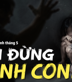 Khép lại diễn đàn "Xin đừng đánh con!": Xã hội không thể tiếp tục im lặng