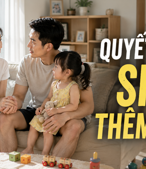 Trò chuyện cùng Thanh Tâm: Quyết định sinh thêm con