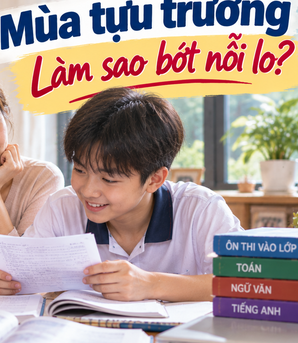 Trò chuyện cùng Thanh Tâm: Sát cánh bên con trong năm học cuối cấp