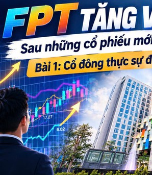 FPT chia lại "chiếc bánh" lợi nhuận: Cổ đông thực sự được gì?