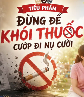 Phụ nữ truyền thông điệp phòng, chống tác hại của thuốc lá qua những tiểu phẩm sáng tạo