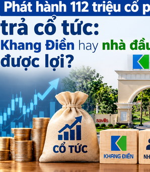 Khang Điền chuyển hơn nghìn tỷ đồng lợi nhuận sang vốn: Cổ đông được lợi gì?