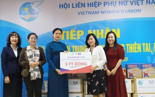 Hội LHPN Việt Nam tiếp nhận 5 tỷ đồng hỗ trợ khắc phục hậu quả bão lụt từ Unilever Việt Nam