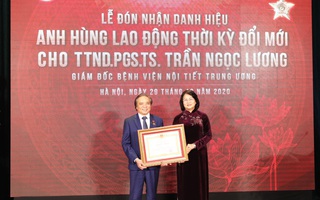 Giám đốc BV Nội tiết TƯ được trao danh hiệu Anh hùng Lao động thời kỳ đổi mới