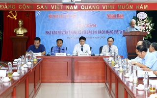 Tọa đàm kỷ niệm nhân 100 năm ngày sinh Tổng Thư ký đầu tiên của Hội Nhà báo Việt Nam Nguyễn Thành Lê