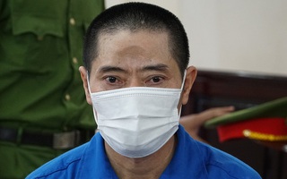 Kẻ hiếp dâm, sát hại bé gái 5 tuổi ở Bà Rịa - Vũng Tàu bị tuyên án tử hình