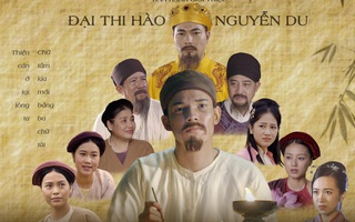Cuộc đời và sự nghiệp Đại thi hào Nguyễn Du được tái hiện chân thực trên phim