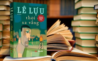 Tiểu thuyết nổi tiếng của nhà văn Lê Lựu đến với bạn đọc trong diện mạo mới