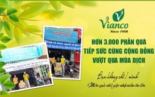 Vianco tiếp sức hơn 3000 phần quà cùng cộng đồng vượt qua đại dịch