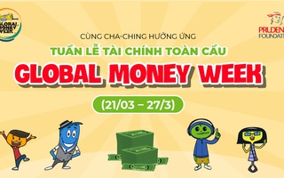  Cha-Ching "Bé giỏi Tiền hay" - Sân chơi bổ ích cho học sinh