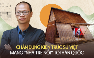 KTS Đoàn Thanh Hà mang "nhà tre nổi" Việt đến bảo tàng Hàn Quốc