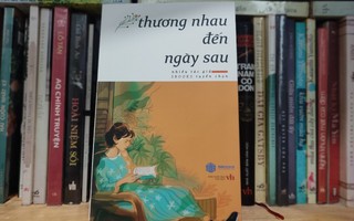 6 tác phẩm được trao giải cuộc thi viết “Thương nhau đến ngày sau”