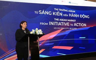 Thị trường ASEAN: Từ các sáng kiến đến hành động