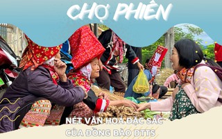 Phiên chợ vùng cao - Nét đặc sắc văn hóa của đồng bào dân tộc thiểu số