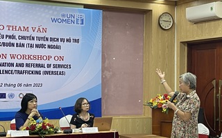 Hỗ trợ phụ nữ bị bạo lực, mua bán ở nước ngoài: Rào cản không chỉ từ phía nạn nhân