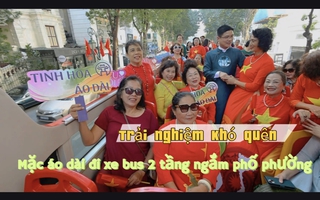 Mặc áo dài đi xe bus 2 tầng ngắm phố phường: Trải nghiệm khó quên