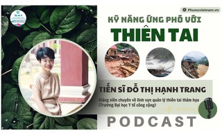 Podcast: Kỹ năng ứng phó với thiên tai