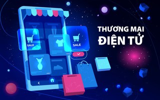 Tăng cường quản lý, sử dụng hóa đơn điện tử, nâng cao hiệu quả công tác thu thuế đối với thương mại điện tử