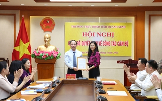 Bổ nhiệm nữ Phó Giám đốc Sở giữ chức Trưởng Ban Pháp chế HĐND tỉnh Quảng Ninh