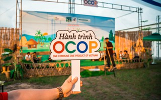 Lần đầu tiên tại Việt Nam có chương trình thực tế dành riêng cho sản phẩm OCOP 
